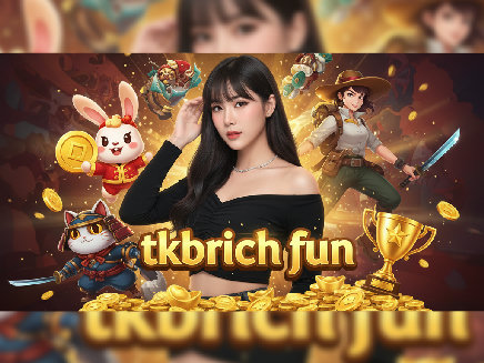 ทางเข้า tkbrich fun